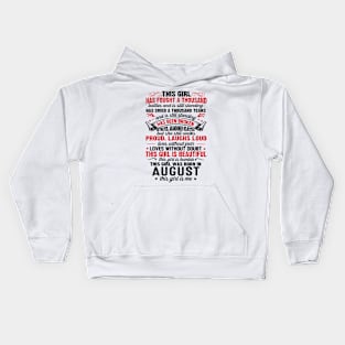 This Girl Was Born In August Live Without Fear Love Without Doubt Kids Hoodie